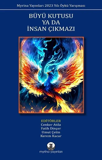 Büyü Kutusu ya da İnsan Çıkmazı