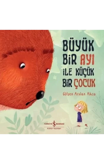 Büyük Bir Ayi İle Küçük Bir Çocuk