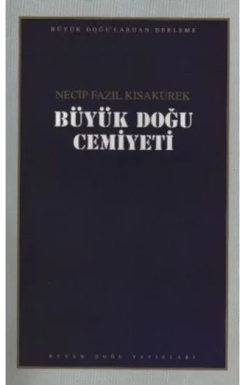 Büyük Doğu Cemiyeti : 107 - Necip Fazıl Bütün Eserleri