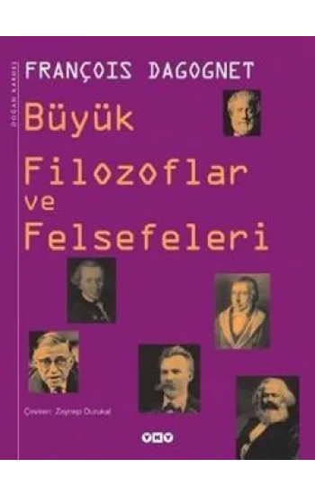Büyük Filozoflar ve Felsefeleri