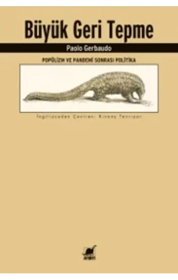 Büyük Geri Tepme - Popülizm ve Pandemi Sonrası Politika
