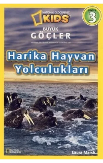 Büyük Göçler - Harika Hayvan Yolculukları