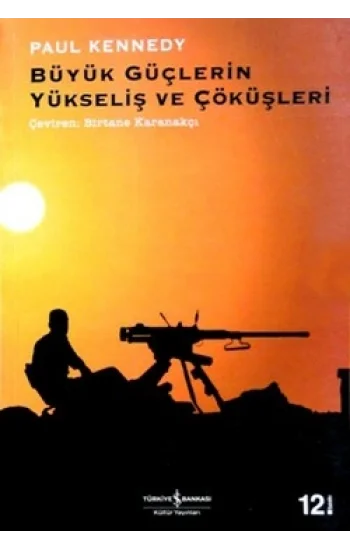 Büyük Güçlerin Yükseliş ve Çöküşleri