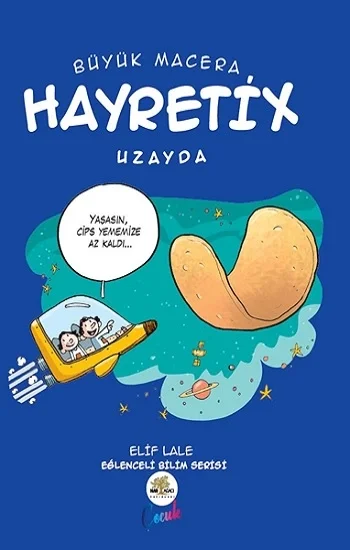Büyük Macera - Hayretix Uzayda