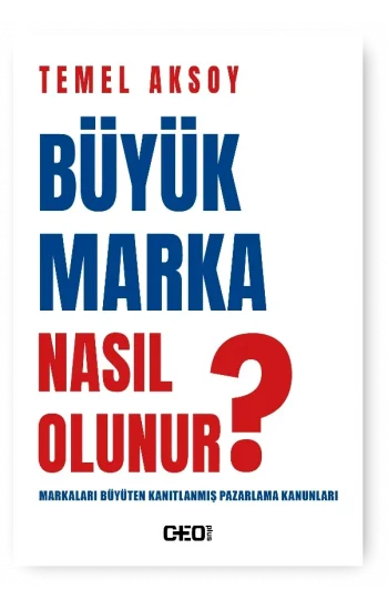 Büyük Marka Nasıl Olunur ?
