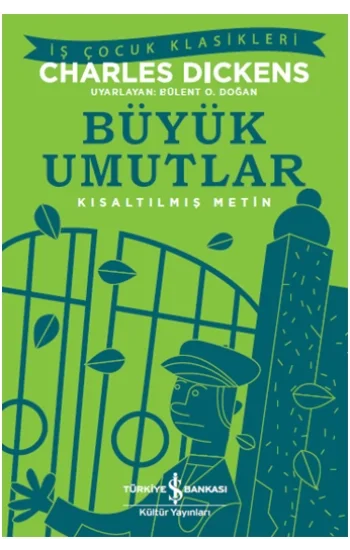 Büyük Umutlar (Kısaltılmış Metin)