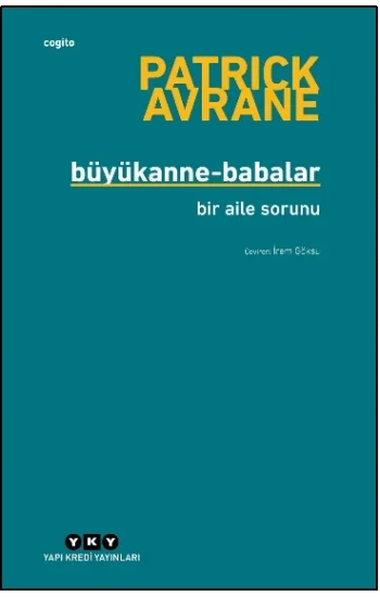 Büyükanne-Babalar - Bir Aile Sorunu