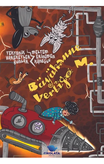 Büyükanne Vertigo M. - Tektonik Hareketler Bunlar