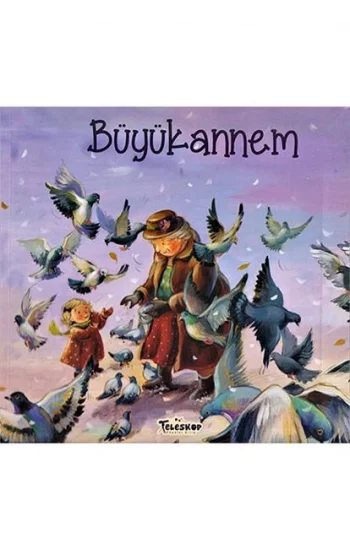 Büyükannem - Akrabalar Serisi