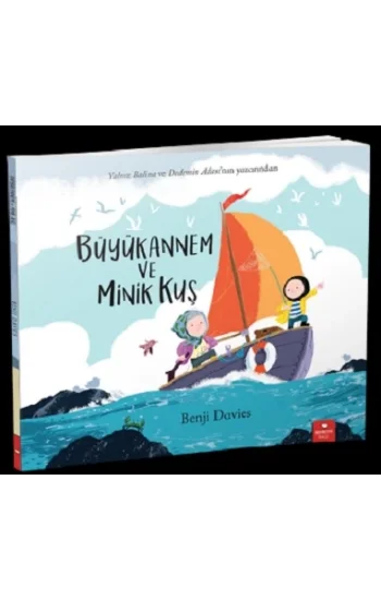 Büyükannem ve Minik Kuş