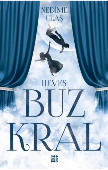Buz Kralı - 1 Heves