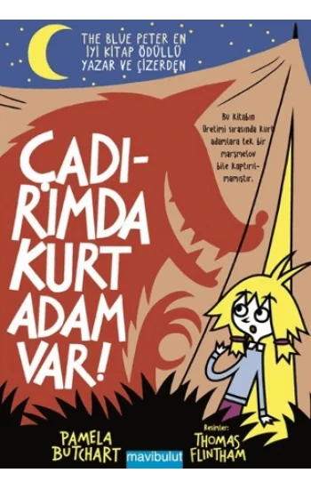 Çadırımda Kurt Adam Var
