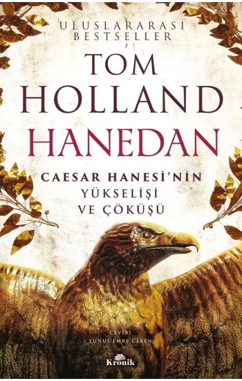 Caesar Hanesi’nin Yükselişi ve Çöküşü