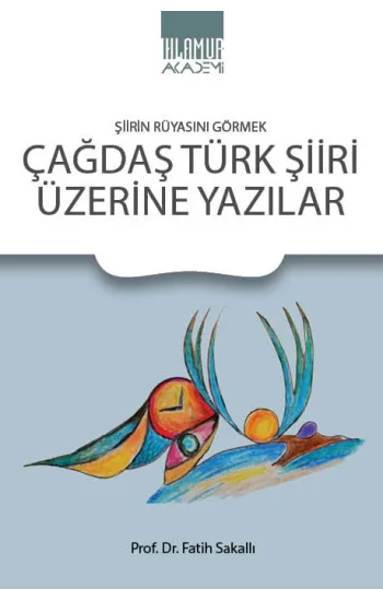 Çağdaş Türk Şiiri Üzerine Yazılar