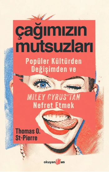 Çağımızın Mutsuzları