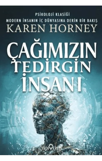 Çağımızın Tedirgin İnsanı