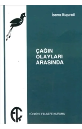 Çağın Olayları Arasında