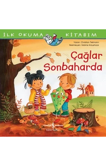 Çağlar Sonbaharda -  İlk Okuma Kitabım