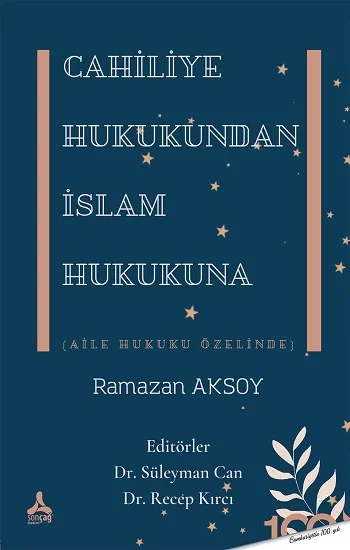 Cahiliye Hukukundan İslam Hukukuna