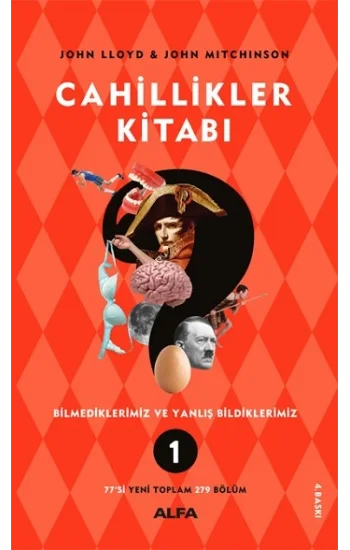 Cahillikler Kitabı 1 - Bilmediklerimiz ve Yanlış Bildiklerimiz