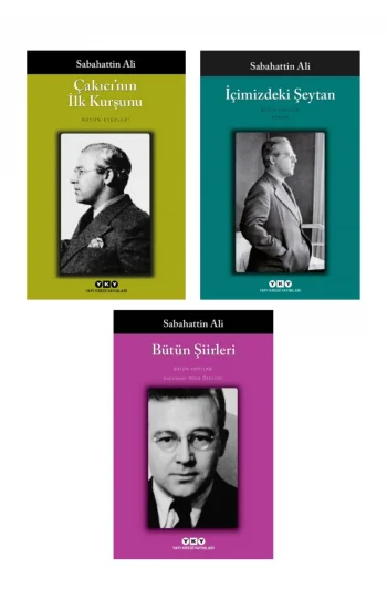 Çakıcının Ilk Kurşunu + Içimizdeki Şeytan + Bütün Şiirleri- 3 Kitap Set - Iş Bankası Özel Set