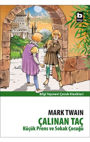 Çalınan Taç Küçük Prens ve Sokak Çocuğu