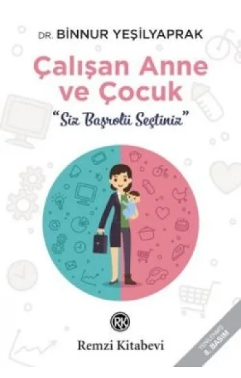 Çalışan Anne ve Çocuk