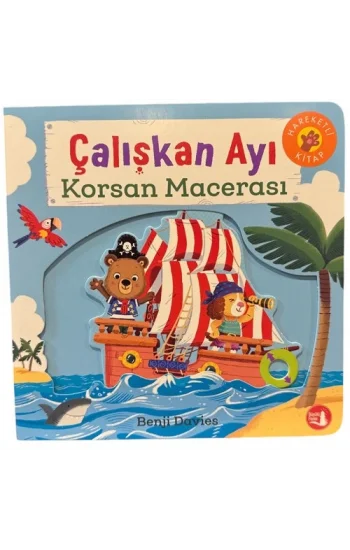 Çalışkan Ayı - Korsan Macerası (Ciltli)