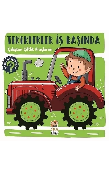 Çalışkan Çiftlik Araçlarım - Tekerlekler İş Başında