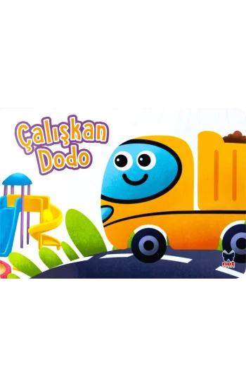 Çalışkan Dodo - Çalışkan Taşıtlar