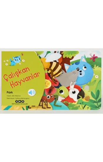 Çalışkan Hayvanlar – Park (Ciltli)