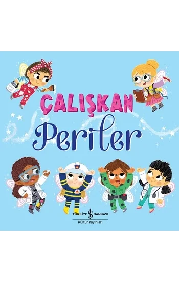 Çalışkan Periler