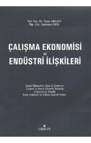 Çalışma Ekonomisi ve Endüstri İlişkileri