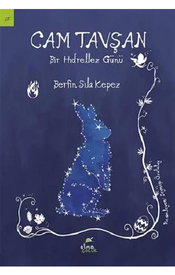 Cam Tavşan – Bir Hıdrellez Günü