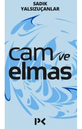 Cam ve Elmas
