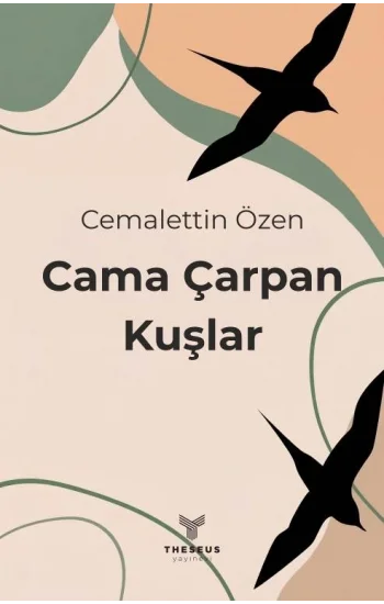 Cama Çarpan Kuşlar