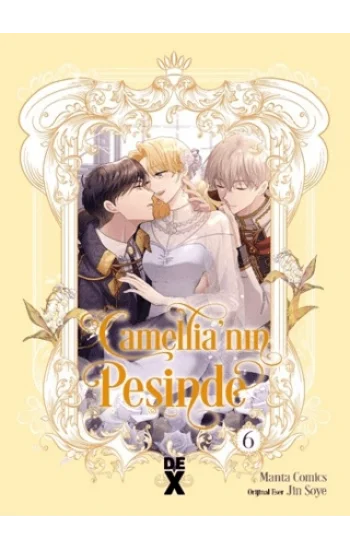 Camellia’nın Peşinde 6
