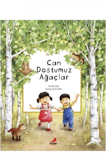 Can Dostumuz Ağaçlar