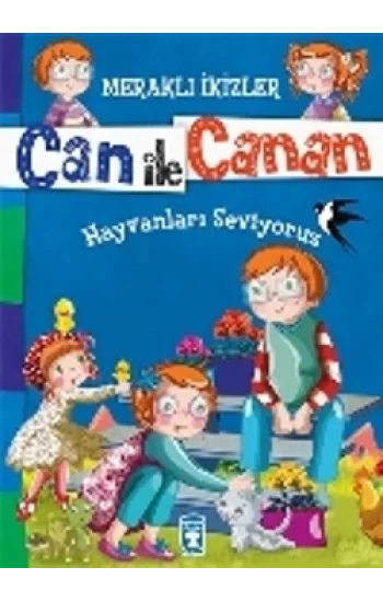 Can ile Canan - Hayvanları Seviyoruz
