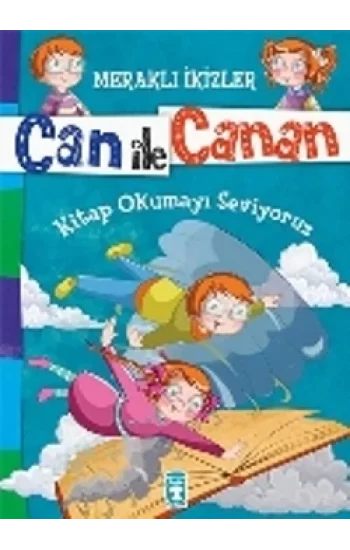 Can ile Canan - Kitap Okumayı Seviyoruz