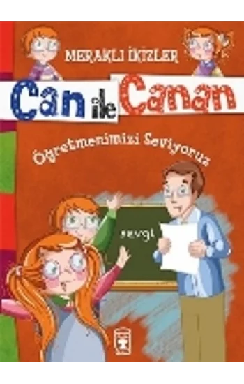 Can ile Canan - Öğretmenimizi Seviyoruz