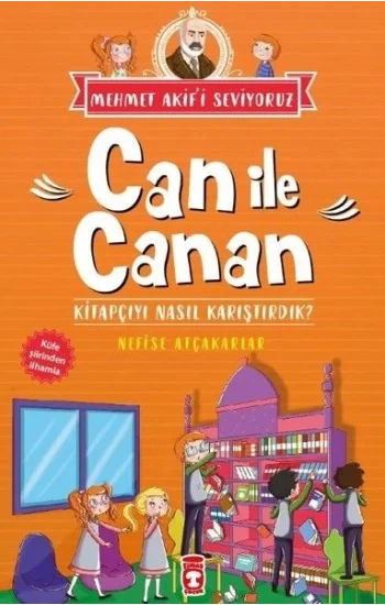 Can İle Canan Serisi 1 - Kitapçıyı Nasıl Karıştırdık?