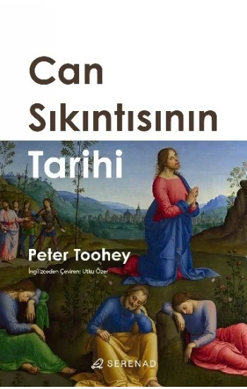 Can Sıkıntısının Tarihi