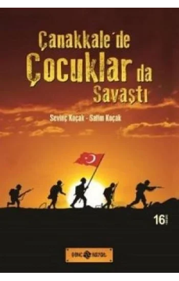 Çanakkale’de Çocuklarda Savaştı