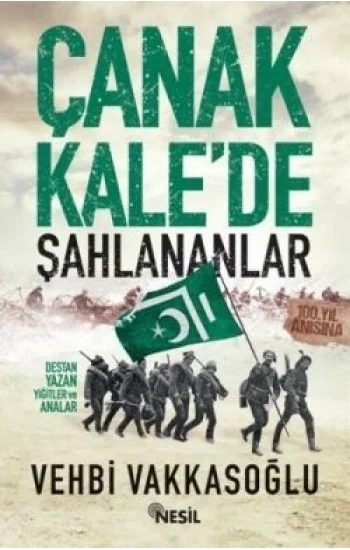 Çanakkale’de Şahlananlar