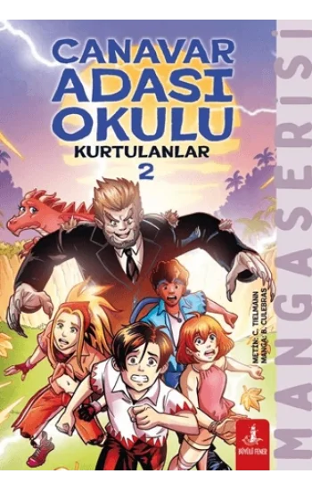 Canavar Adası Okulu - Kurtulanlar -2