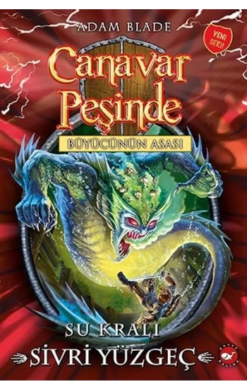 Canavar Peşinde 53 - Su Kralı Sivri Yüzgeç