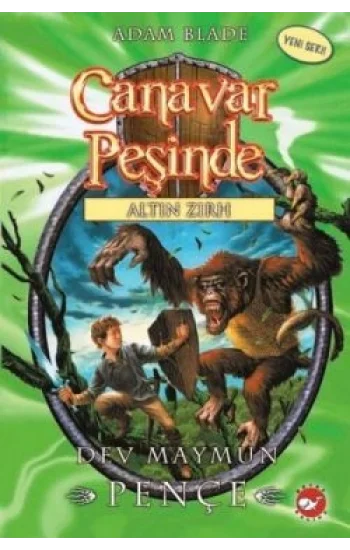 Canavar Peşinde Serisi 08 - Altın Zırh (Dev Maymun Pençe)