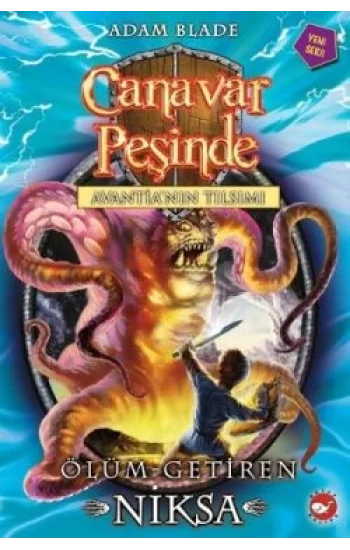 Canavar Peşinde Serisi 19 - Avantianın Tılsımı (Ölüm Getiren Niksa)