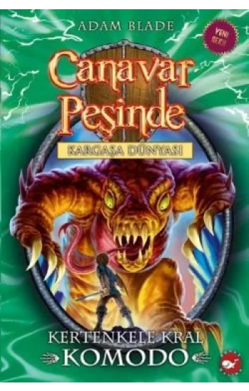 Canavar Peşinde Serisi 31 - Kargaşa Dünyası (Kertenkele Kral Komodo)